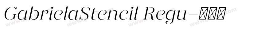 GabrielaStencil Regu字体转换